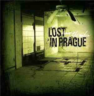 Lost In Prague - From The Ashes