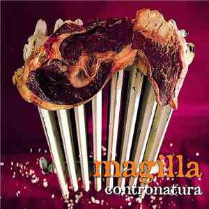 Magilla  - Contronatura