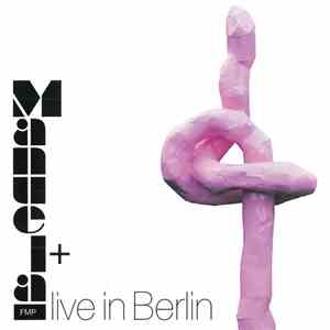 Manuela+ - Live In Berlin