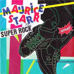 Maurice Starr - Super Rock