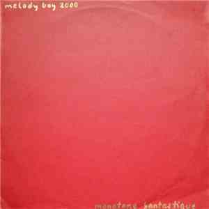Melody Boy 2000 - Monotone Fantastique