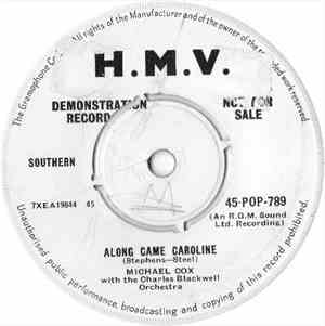 Michael Cox With The Charles Blackwell Orchestra - Along Came Caroline