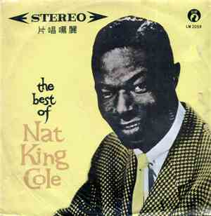 Nat King Cole - The Best Of Nat King Cole