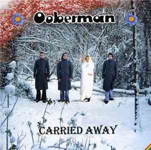 Ooberman - Carried Away