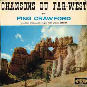 Ping Crawford - Chansons Du Far-West