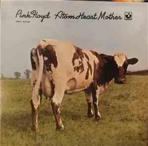 Pink Floyd - Atom Heart Mother