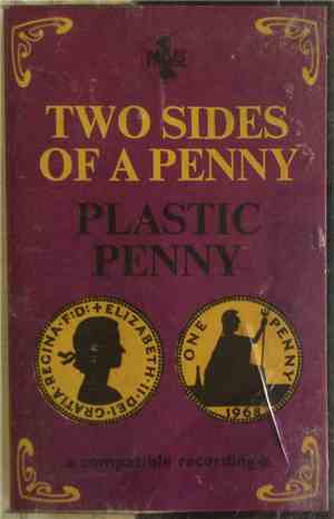 Plastic Penny - Two Sides Of A Penny