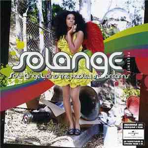 Solange - Sol-Angel And The Hadley St. Dreams