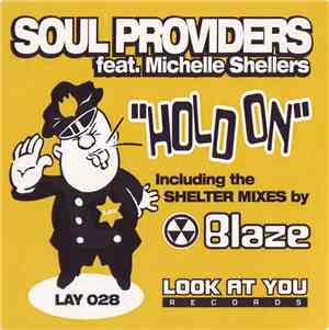 Soul Providers feat. Michelle Shellers - Hold On