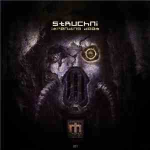 Struchni - Impending Doom