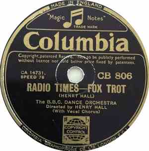 The B.B.C. Dance Orchestra - Radio Times / The Phantom Of A Song
