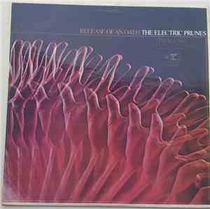 The Electric Prunes - Release Of An Oath