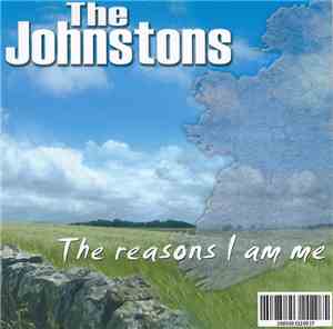 The Johnstons  - The Reasons I Am Me