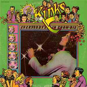 The Kinks - Everybody's In Show-Biz - Everybody's A Star