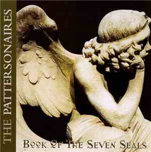 The Pattersonaires - Book Of The Seven Seals