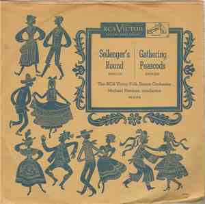 The RCA Victor Folk Dance Orchestra - Sellenger's Round / Gathering Peascods