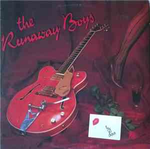 The Runaway Boys - My Love