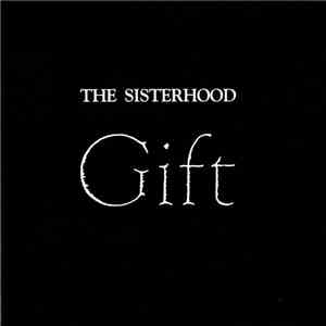 The Sisterhood - Gift