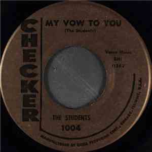 The Students - My Vow To You