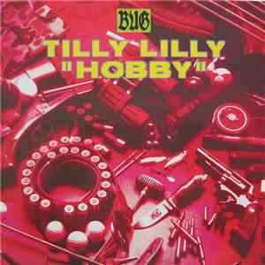 Tilly Lilly - Hobby