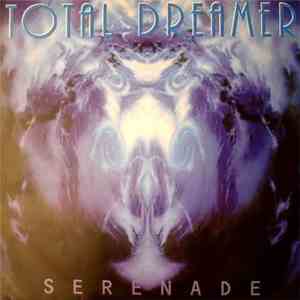 Total Dreamer - Serenade
