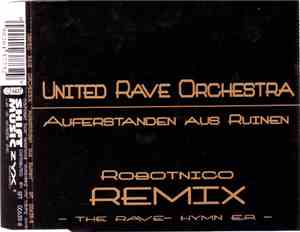 United Rave Orchestra - Auferstanden Aus Ruinen - The Rave Hymn E.P. (Robot ...
