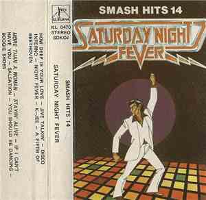 Unknown Artist - Smash Hits 14 - Saturday Night Fever