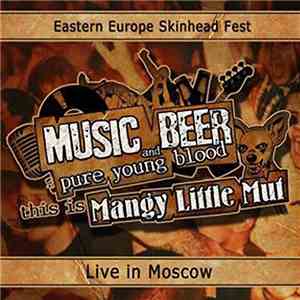 Various - Music Beer and pure young blood this is Mangy Little Mut (Eastern ...