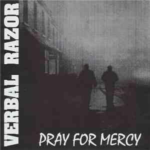 Verbal Razor - Pray For Mercy
