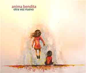 anima bendita - Otra Vez Nuevo