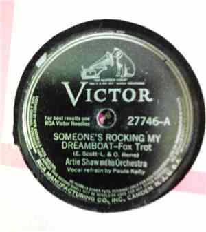 Artie Shaw And His Orchestra - Someone's Rocking My Dreamboat / I Don't Wan ...