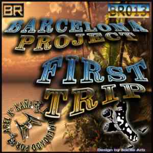 Barcelona Project - First Trip