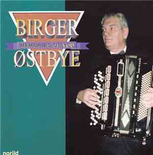 Birger Østbye - Memories Of You