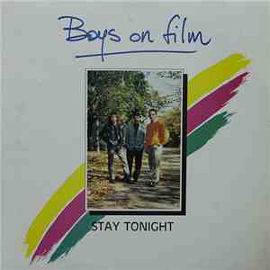 Boys On Film - Stay Tonight