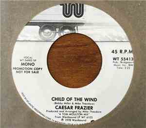 Caesar Frazier - Child Of The Wind