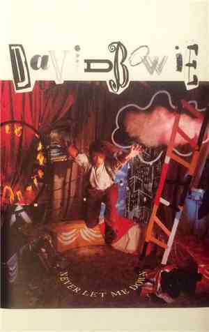 David Bowie - Never Let Me Down