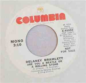 Delaney Bramlett - Are You A Beatle Or A Rolling Stone