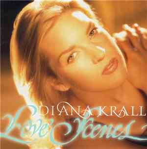 Diana Krall - Love Scenes