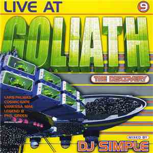 DJ Simple - Live At Goliath 9 - The Discovery