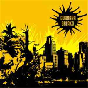 Dj Sonik - Guarana Breaks