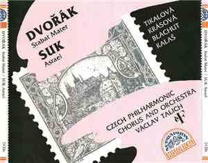 Dvořák / Suk | Tikalová, Krásová, Blachut, Kalaš, Czech Philharmonic Orches ...