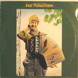 Esa Pakarinen - Esa Pakarinen - Levytyksiä 1954-1981