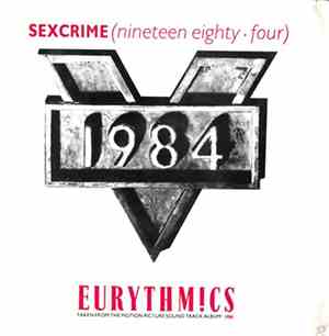 Eurythmics - Sexcrime (Nineteen Eighty Four)