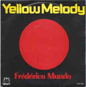 Frédérico Mundo - Yellow Melody