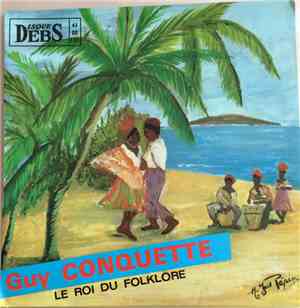 Guy Conquette - Le Roi Du Folklore