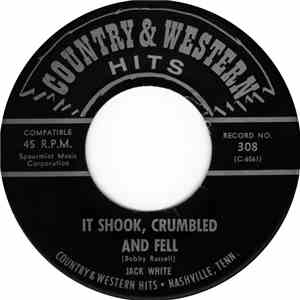 Jack White  - It Shook, Crumbled And Fell / I Won't Forget You