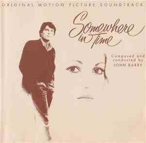 John Barry - Somewhere In Time (Original Motion Picture Soundtrack)
