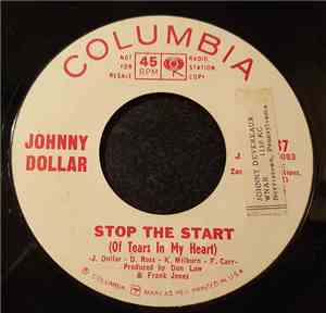 Johnny Dollar - Stop The Start (Of Tears In My Heart)