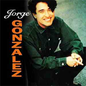 Jorge González - Jorge González