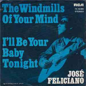 José Feliciano - The Windmills Of Your Mind